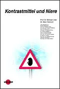E-Book (pdf) Kontrastmittel und Niere von Michael Uder, Marc Heinrich