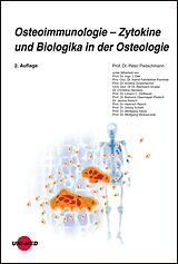 E-Book (pdf) Osteoimmunologie - Zytokine und Biologika in der Osteologie von Peter Pietschmann