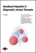 E-Book (pdf) Handbuch Hepatitis C: Diagnostik, Verlauf, Therapie von Michael P. Manns, Heiner Wedemeyer, Johannes Wiegand