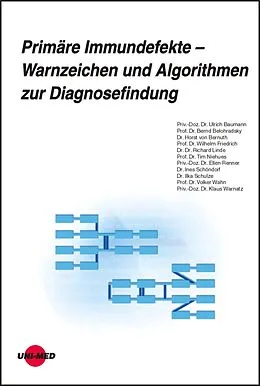 E-Book (pdf) Primäre Immundefekte - Warnzeichen und Algorithmen zur Diagnosefindung von Ulrich Baumann, Bernd Belohradsky, Horst von Bernuth