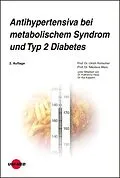 E-Book (pdf) Antihypertensiva bei metabolischem Syndrom und Typ 2 Diabetes von Ulrich Kintscher, Nikolaus Marx
