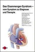 E-Book (pdf) Das Eisenmenger-Syndrom - vom Symptom zu Diagnose und Therapie von Harald Kaemmerer, Koichiro Niwa, John Hess
