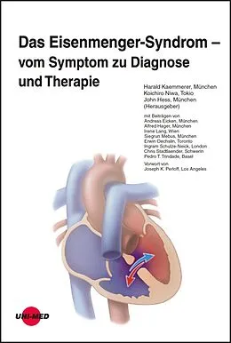 E-Book (pdf) Das Eisenmenger-Syndrom - vom Symptom zu Diagnose und Therapie von Harald Kaemmerer, Koichiro Niwa, John Hess