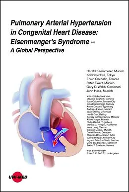 E-Book (pdf) Pulmonary Arterial Hypertension in Congenital Heart Disease: Eisenmenger's Syndrome - A Global Perspective von Harald Kaemmerer, Koichiro Niwa, Erwin Oechslin