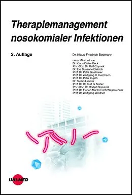 E-Book (pdf) Therapiemanagement nosokomialer Infektionen von Klaus-Friedrich Bodmann