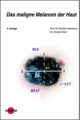 E-Book (pdf) Das maligne Melanom der Haut von Günther Sebastian, Annette Stein