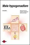 E-Book (pdf) Male hypogonadism von Michael Zitzmann, Friedrich Jockenhövel, Markus Schubert