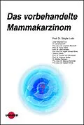 E-Book (pdf) Das vorbehandelte Mammakarzinom von Sibylle Loibl