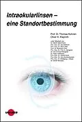 E-Book (pdf) Intraokularlinsen - eine Standortbestimmung von Thomas Kohnen, Oliver K. Klaproth
