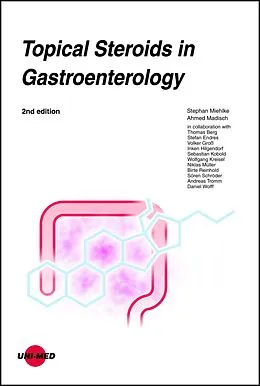 E-Book (pdf) Topical Steroids in Gastroenterology von Stephan Miehlke, Ahmed Madisch