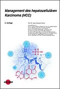 E-Book (pdf) Management des hepatozellulären Karzinoms (HCC) von Jean-François Dufour