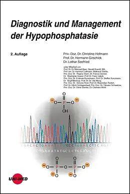 E-Book (pdf) Diagnostik und Management der Hypophosphatasie von Christine Hofmann, Hermann Girschick, Lothar Seefried