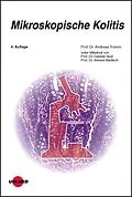 E-Book (pdf) Mikroskopische Kolitis von Andreas Tromm, Daniela Aust, Ahmed Madisch