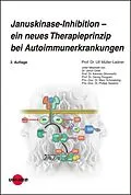 E-Book (pdf) Januskinase-Inhibition - ein neues Therapieprinzip bei Autoimmunerkrankungen von Ulf Müller-Ladner