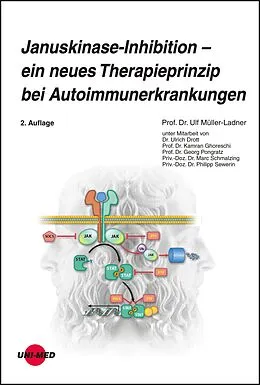 E-Book (pdf) Januskinase-Inhibition - ein neues Therapieprinzip bei Autoimmunerkrankungen von Ulf Müller-Ladner