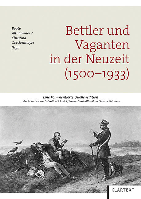 Bettler und Vaganten in der Neuzeit (15001933)