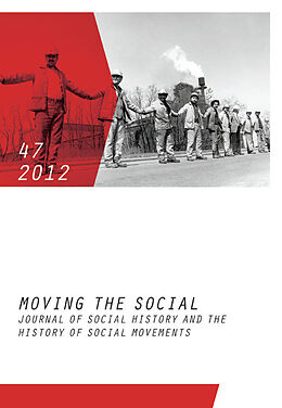 Kartonierter Einband Moving the Social 47/2012 von 