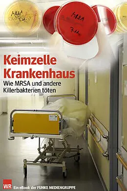 E-Book (epub) Keimzelle Krankenhaus. WR-Ausgabe von Klaus Brandt