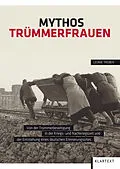 E-Book (epub) Mythos Trümmerfrauen von Leonie Treber
