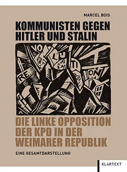 E-Book (epub) Kommunisten gegen Hitler und Stalin von Marcel Bois
