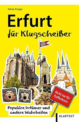 Kartonierter Einband Erfurt für Klugscheißer von Mirko Krüger