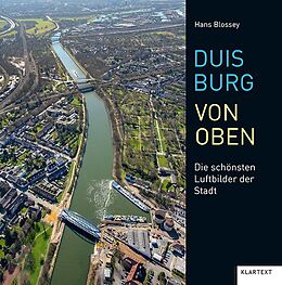Fester Einband Duisburg von oben von Hans Blossey