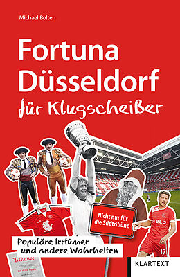 Kartonierter Einband Fortuna Düsseldorf für Klugscheißer von Michael Bolten