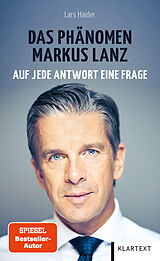 E-Book (epub) Das Phänomen Markus Lanz von Lars Haider