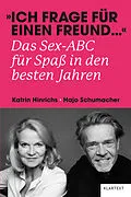 E-Book (epub) "Ich frage für einen Freund " von Katrin Hinrichs, Hajo Schumacher