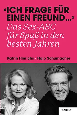 E-Book (epub) "Ich frage für einen Freund " von Katrin Hinrichs, Hajo Schumacher