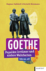Kartonierter Einband Goethe von Dagmar Gaßdorf, Bertold Heizmann