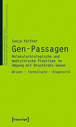 Kartonierter Einband Gen-Passagen von Sonja Palfner