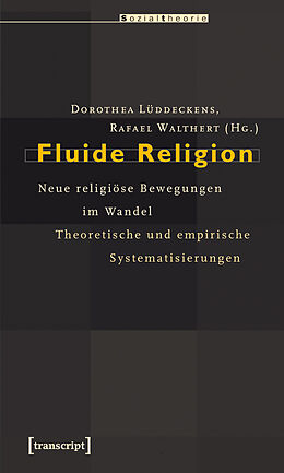 Paperback Fluide Religion von Elisabeth Arweck, Anna-Katharina Höpflinger, Hubert Knoblauch