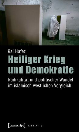 Kartonierter Einband Heiliger Krieg und Demokratie von Kai Hafez