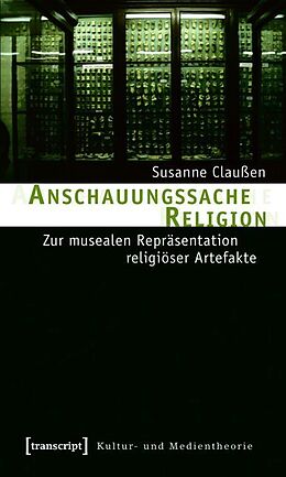 Kartonierter Einband Anschauungssache Religion von Susanne Claußen