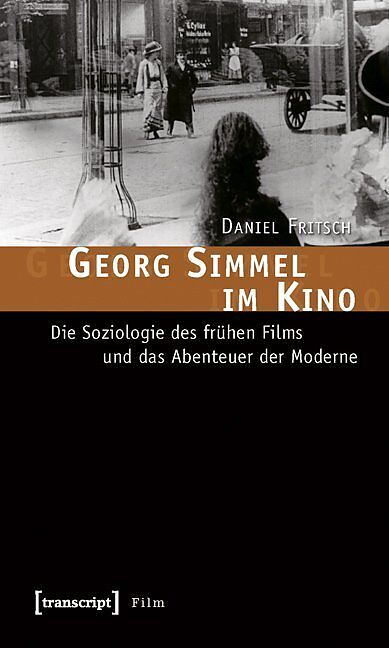 Georg Simmel im Kino
