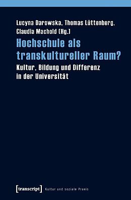 Paperback Hochschule als transkultureller Raum? von 