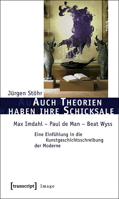 Auch Theorien haben ihre Schicksale