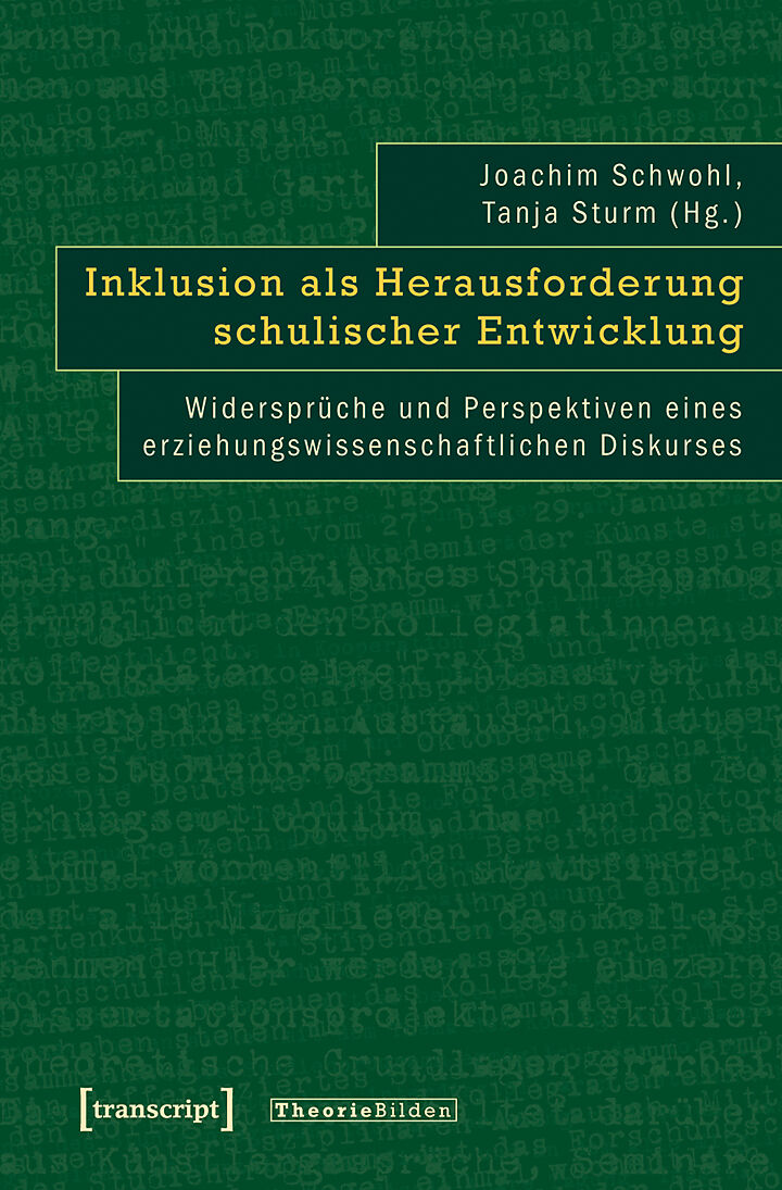 Inklusion als Herausforderung schulischer Entwicklung