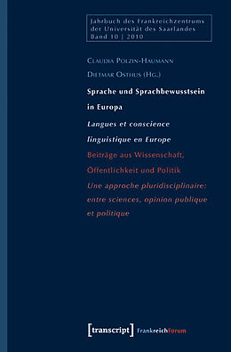 Kartonierter Einband Sprache und Sprachbewusstsein in Europa / Langues et conscience linguistique en Europe von 