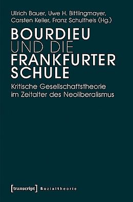 Paperback Bourdieu und die Frankfurter Schule von 