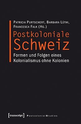 Kartonierter Einband Postkoloniale Schweiz von 
