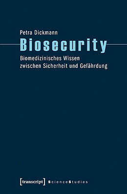 Kartonierter Einband Biosecurity von Petra Dickmann