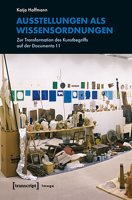 Kartonierter Einband Ausstellungen als Wissensordnungen von Katja Hoffmann