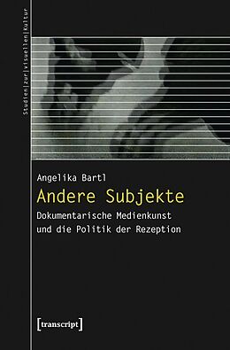 Kartonierter Einband Andere Subjekte von Angelika Bartl