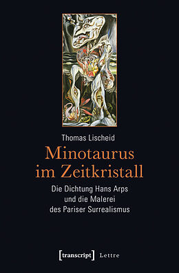 Kartonierter Einband Minotaurus im Zeitkristall von Thomas Lischeid