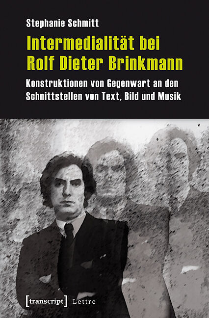 Intermedialität bei Rolf Dieter Brinkmann