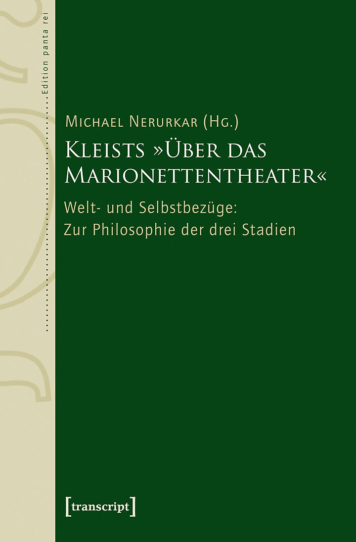 Kleists »Über das Marionettentheater«