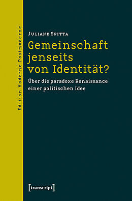Kartonierter Einband Gemeinschaft jenseits von Identität? von Juliane Spitta