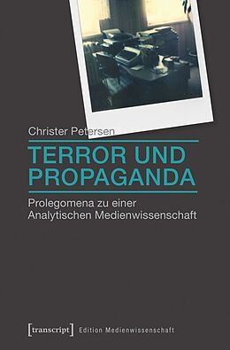 Kartonierter Einband Terror und Propaganda von Christer Petersen